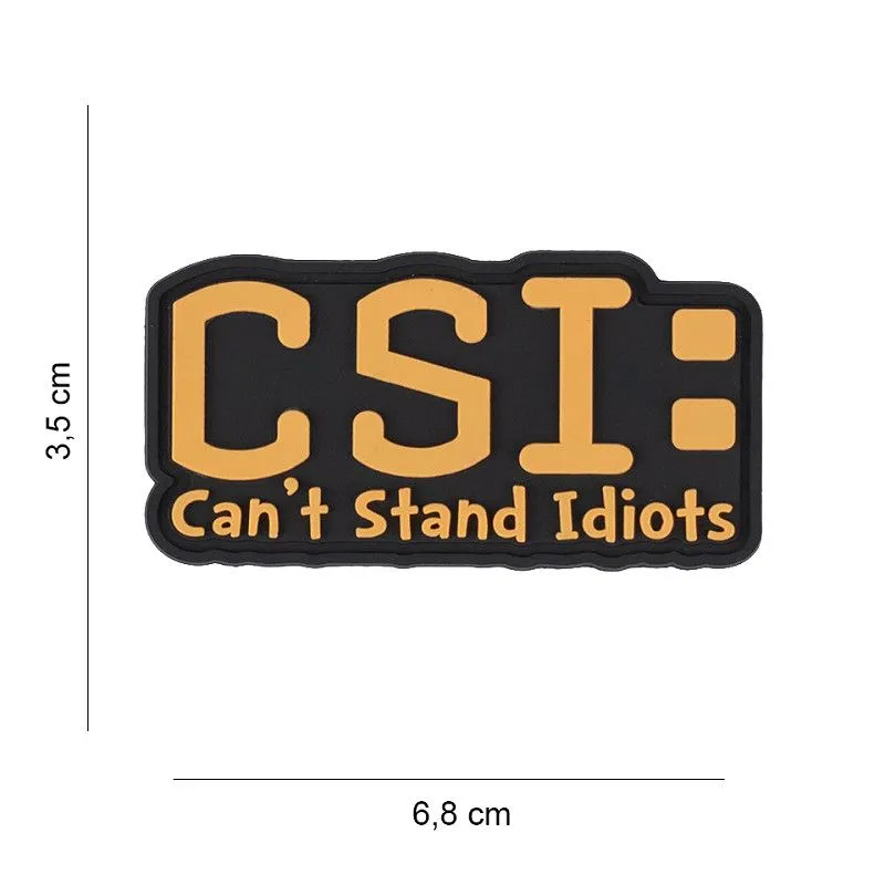 Patch 3D PVC CSI Can't Stand Idiots