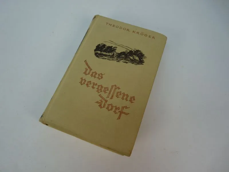 Das Vergessene Dorf – Theodor Kröger