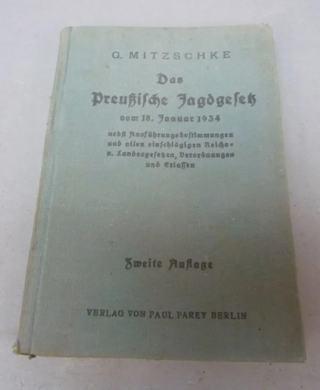 Das Preussische Jagd Gesetz