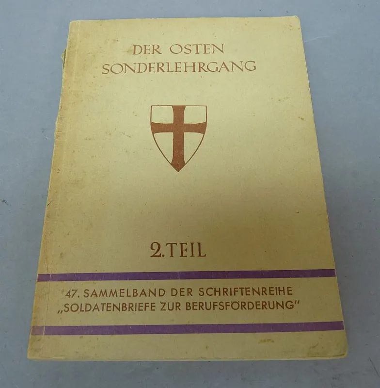 Der Osten Sonderlehrgang 2.TEIL