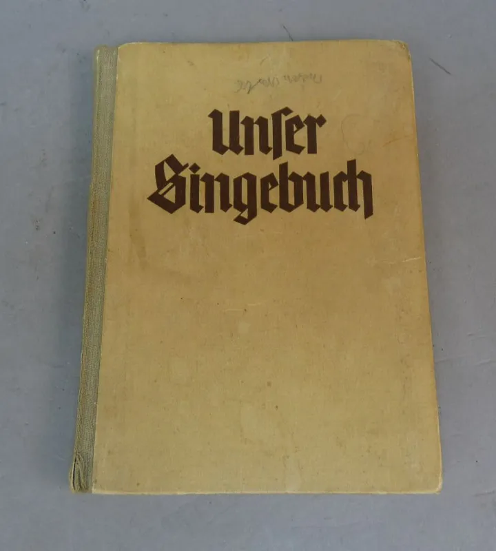 WW2 Liederbuch Unser Singebuch