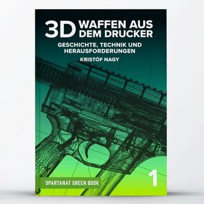 Spartanat Book 1 - 3D-WAFFEN Aus Dem Drucker