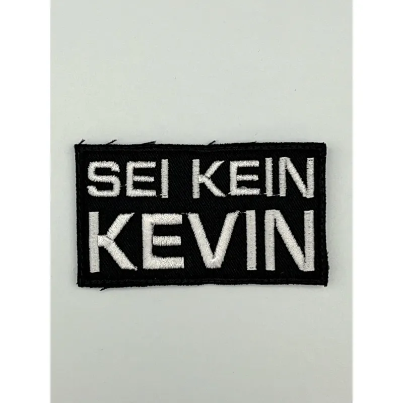 Sei Kein Kevin Patch