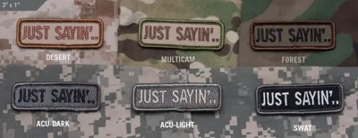 Patch Just Sayin - Mil-Spec Monkey