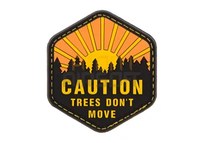 "Trees Don't Move Patch" Velcromerkki - JTG