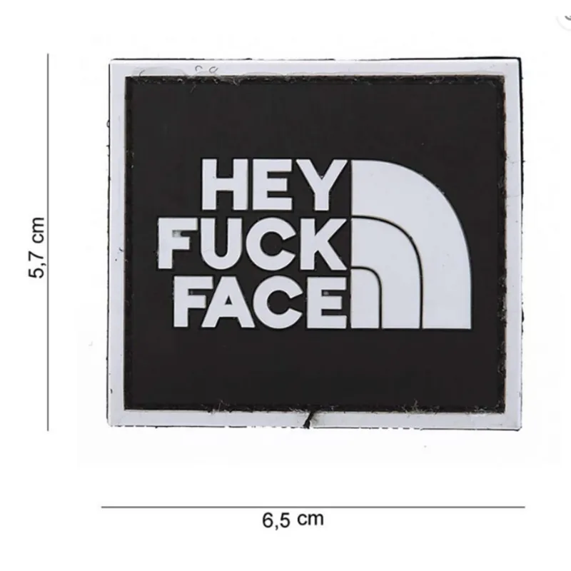 101 Inc Patch - Hey Fuck Face - PVC
