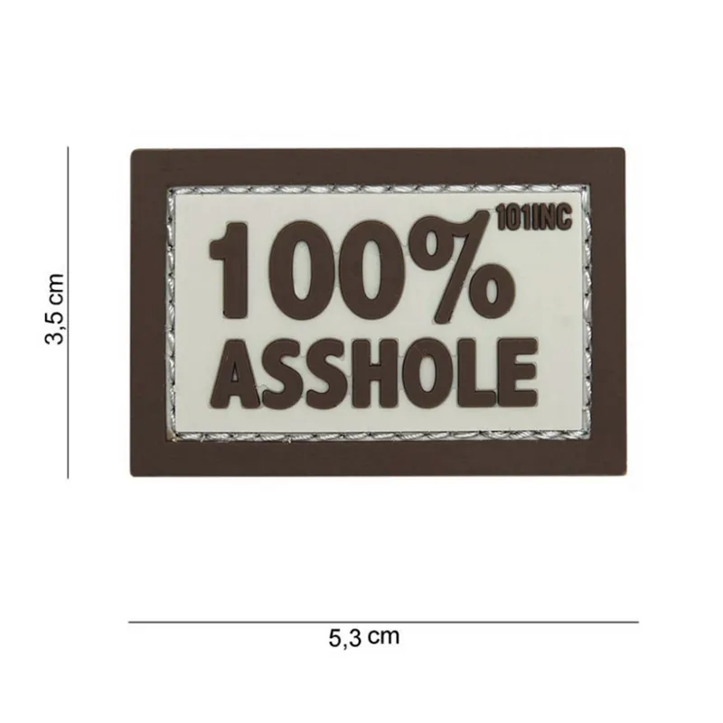 101 Inc Patch - 100% Asshole - PVC · Tan / FDE