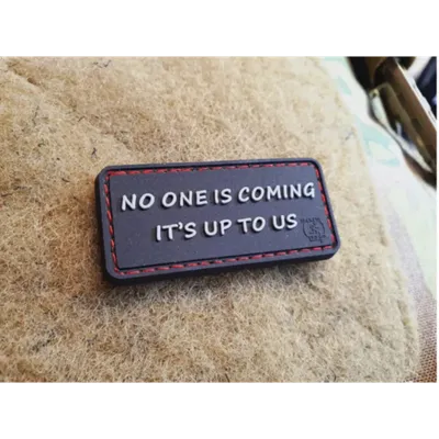 Patch - No One Is.... - PVC - JTG