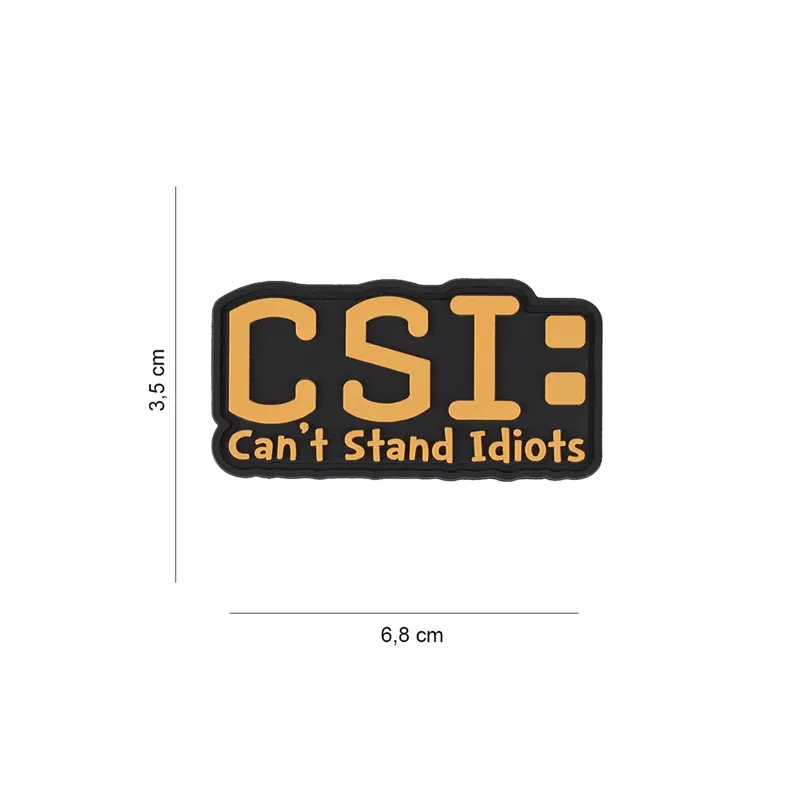 101 Inc 3D PVC Patch CSI Can't Stand Idiots