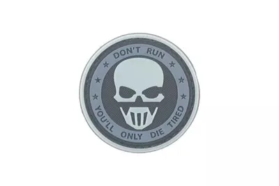 Patch - Dont Run, You'll Die Tired - GFC Tactical
