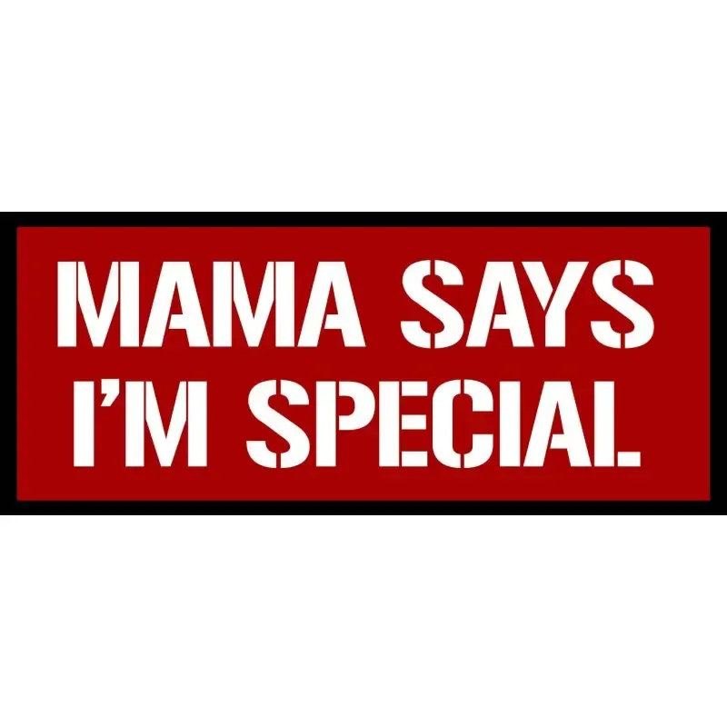 Rectangular Mama Says I'm Special 5