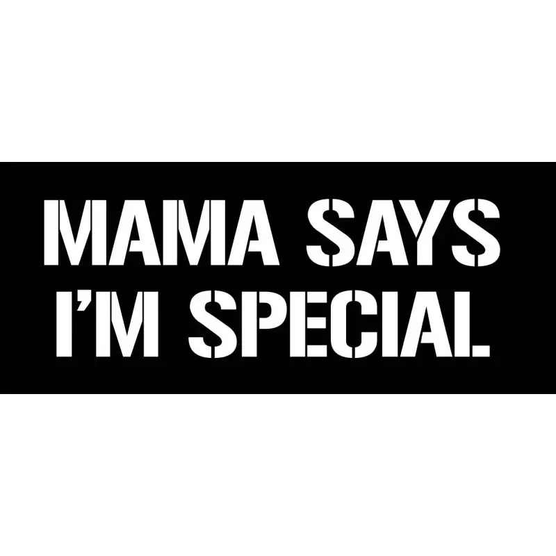Rectangular Mama Says I'm Special 1