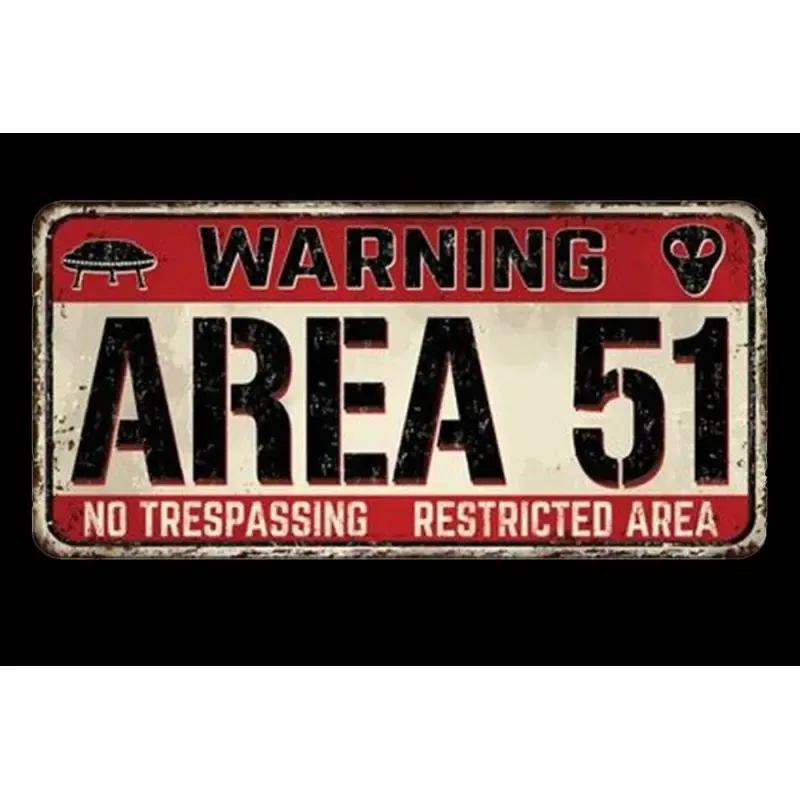 Warning Area 51 No Trespasing Restricted Area