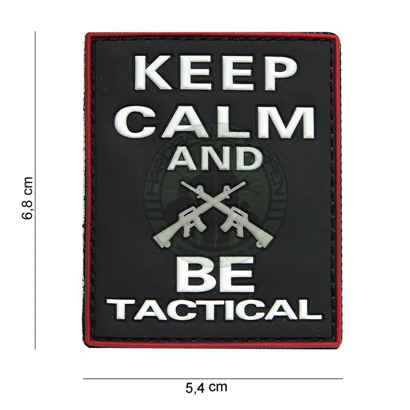3D PVC, Keep Calm and Be Tactical