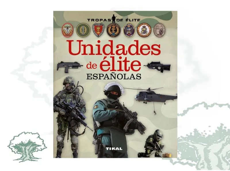 Libro Unidades de Élite Españolas