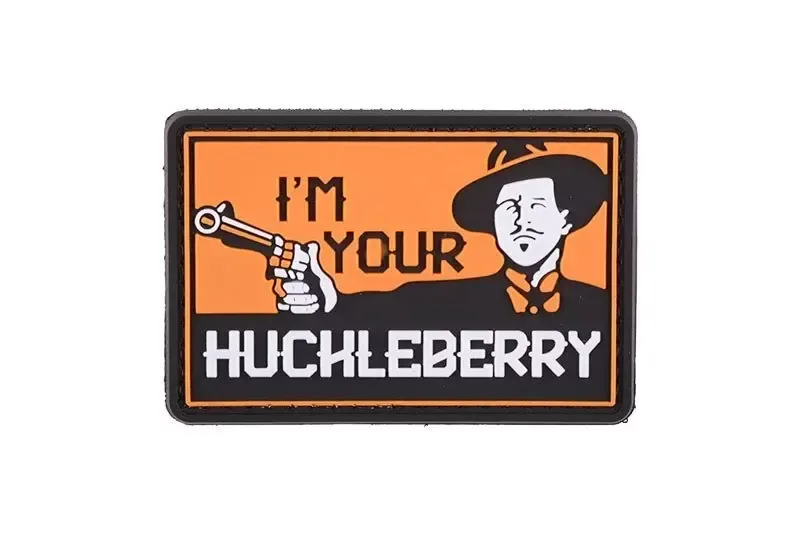 PVC 3D I´M Your Huckleberry